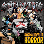 Review: Spit Like This - Normalityville Horror